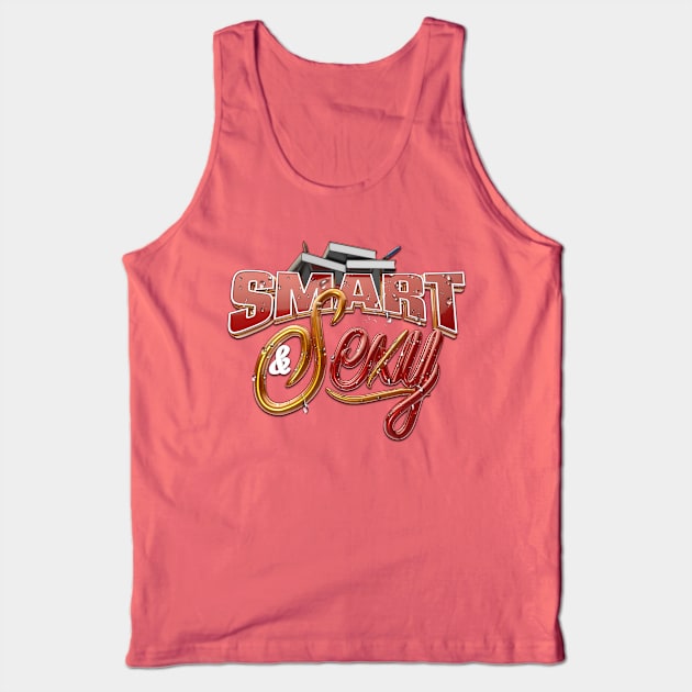 Smart & Sexy Tank Top by dmlofton702